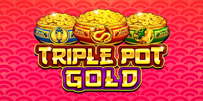 Strategi Aman Bermain Slot Triple Pot Gold Dengan Modal Tipis
